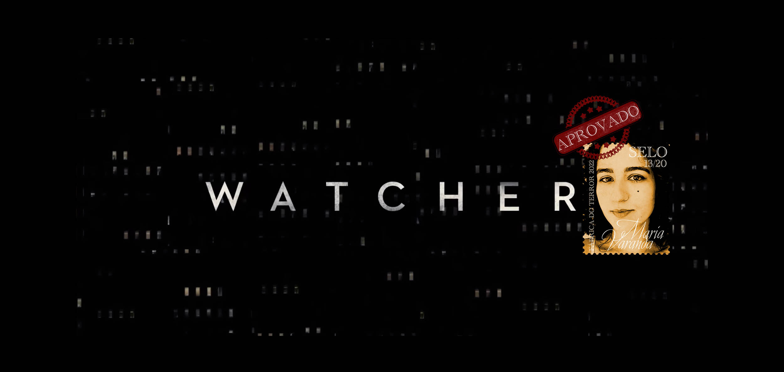 Watcher - Filme 2022 - AdoroCinema